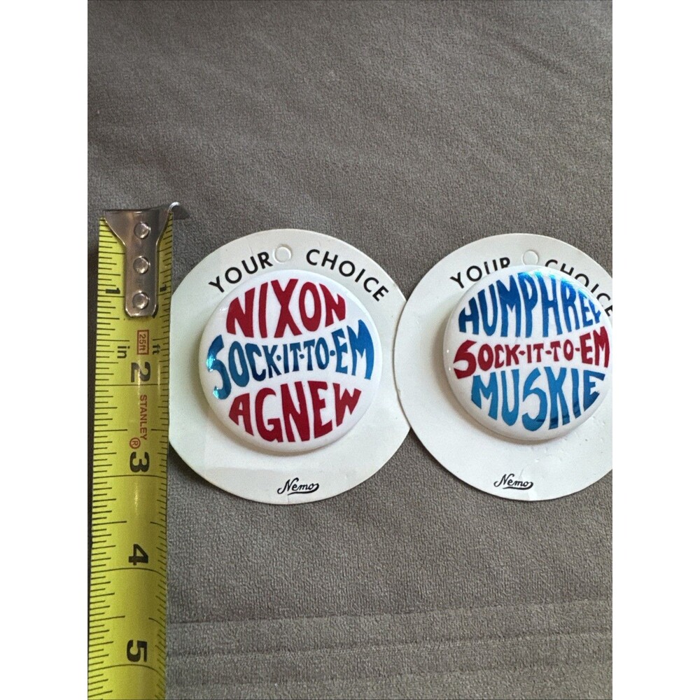 Vintage 1968 Sock-It-To-Em Nixon Agnew Humphrey Muskie Nemo Button Pair 1968 2”